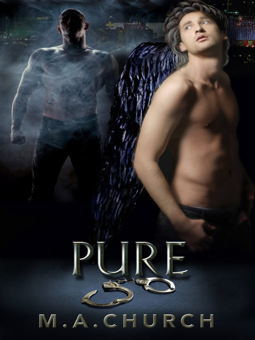 Title details for Pure by M.A. Church - Available
